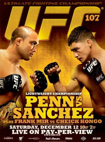 Постер фильма «UFC 107: BJ Penn vs. Diego Sanchez»