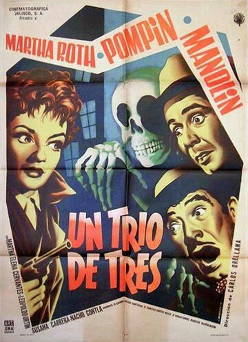 Постер фильма «Un trío de tres»