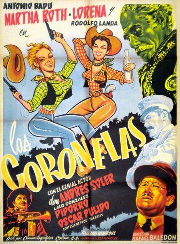 Постер фильма «Las coronelas»