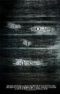 Постер фильма «The Many Monsters of Sadness»