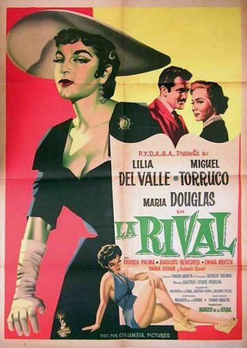 Постер фильма «La rival»