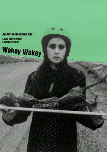 Постер фильма «Wakey Wakey»