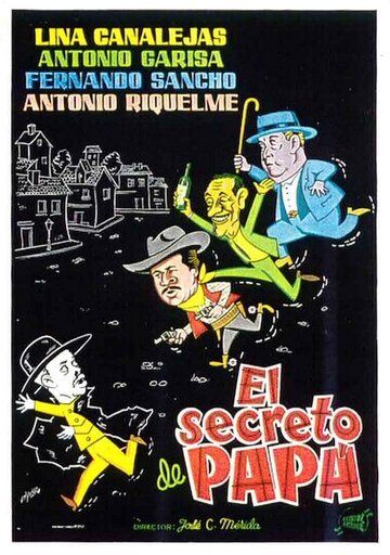 Постер фильма «El secreto de papá»
