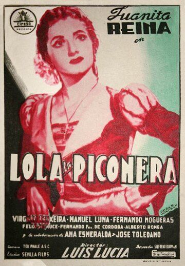 Постер фильма «Lola, la piconera»