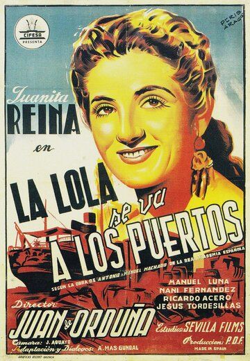Постер фильма «La Lola se va a los puertos»