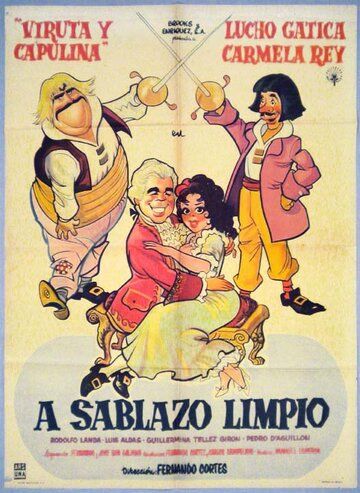 Постер фильма «A sablazo limpio»