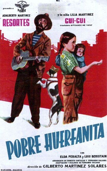 Постер фильма «Pobre huerfanita»