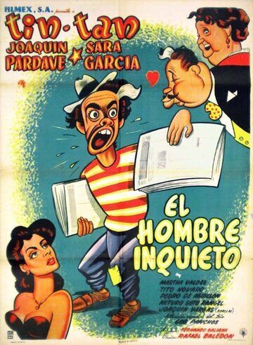 Постер фильма «El hombre inquieto»