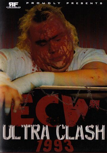 Постер фильма «ECW Ultra Clash '93»