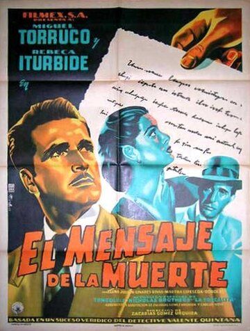 Постер фильма «El mensaje de la muerte»