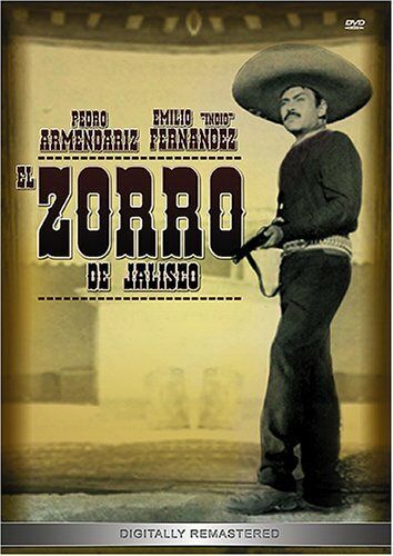 Постер фильма «El Zorro de Jalisco»