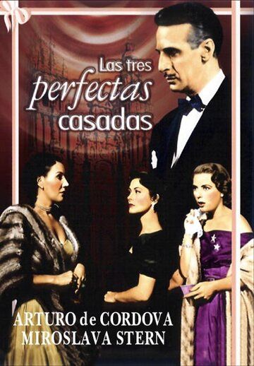 Постер фильма «Las tres perfectas casadas»