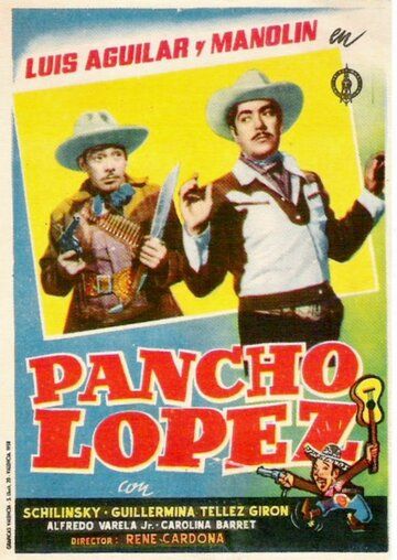 Постер фильма «Pancho López»