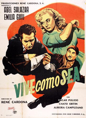 Постер фильма «Vive como sea»