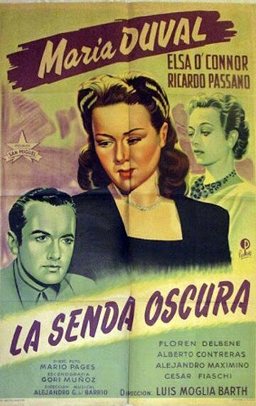Постер фильма «La senda oscura»