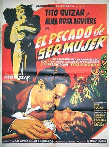 Постер фильма «El pecado de ser mujer»