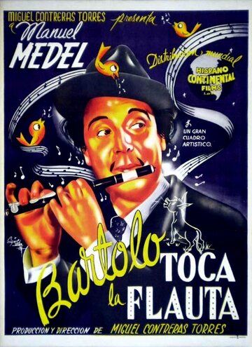 Постер фильма «Bartolo toca la flauta»