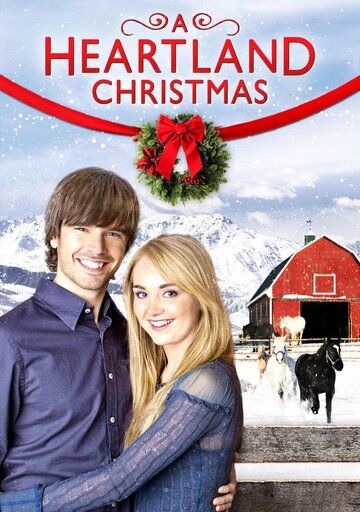 Постер фильма «A Heartland Christmas»