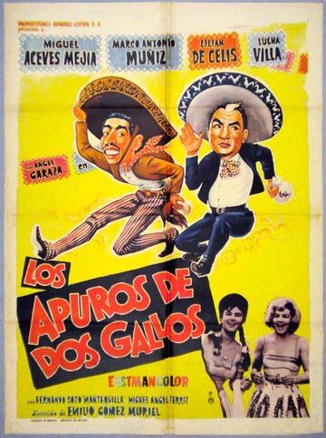 Постер фильма «Los apuros de dos gallos»