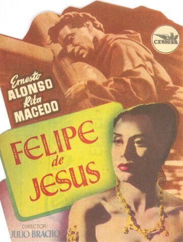 Постер фильма «Felipe de Jesús»