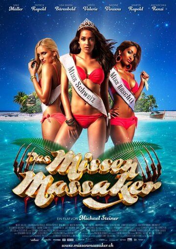 Постер фильма «Das Missen Massaker»