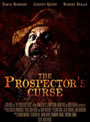 Постер фильма «The Prospector's Curse»