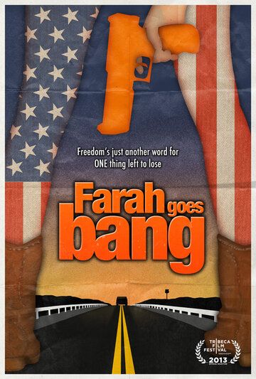 Постер фильма «Farah Goes Bang»