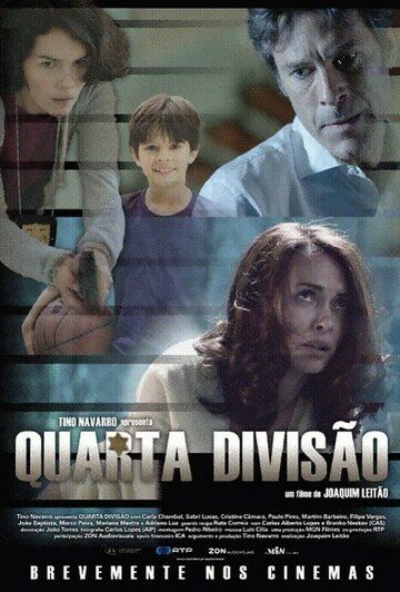 Постер фильма «Quarta Divisão»