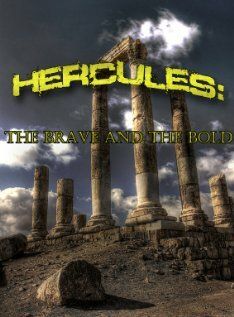 Постер фильма «Hercules: The Brave and the Bold»