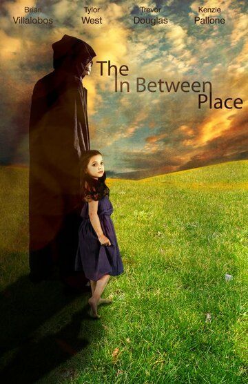 Постер фильма «The in Between Place»