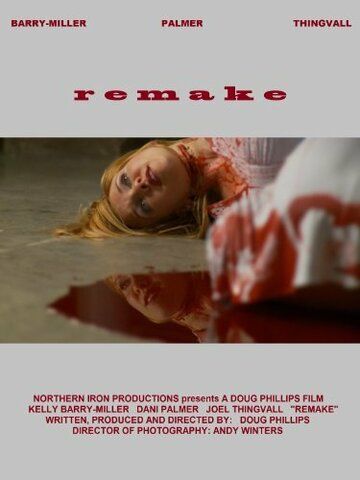 Постер фильма «Remake»