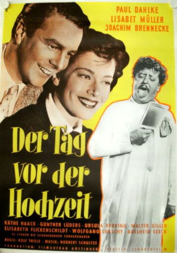 Постер фильма «Der Tag vor der Hochzeit»