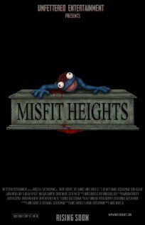 Постер фильма «Misfit Heights»