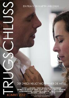 Постер фильма «Trugschluss»
