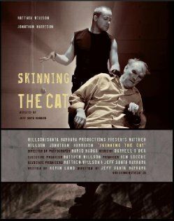 Постер фильма «Skinning the Cat»