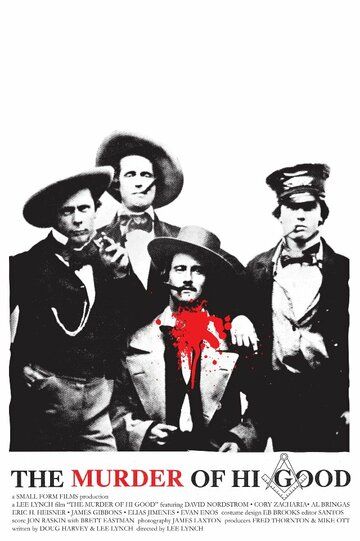 Постер фильма «The Murder of Hi Good»