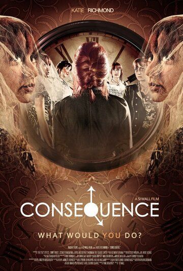 Постер фильма «Consequence»