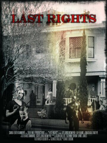 Постер фильма «Last Rights the Series»