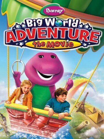 Постер фильма «Barney: Big World Adventure: The Movie»
