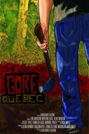 Постер фильма «Gore, Quebec»