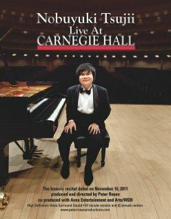 Постер фильма «Nobuyuki Tsujii Live at Carnegie Hall»