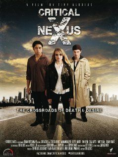 Постер фильма «Critical Nexus»
