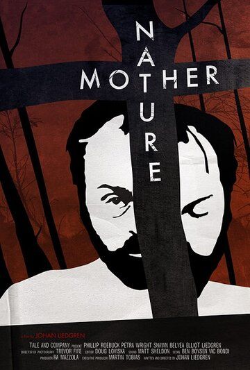 Постер фильма «Mother Nature»