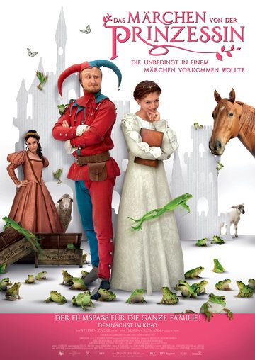 Постер фильма «Das Märchen von der Prinzessin, die unbedingt in einem Märchen vorkommen wollte»