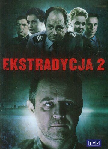 Постер фильма «Экстрадиция 2»