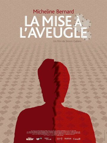 Постер фильма «La mise à l'aveugle»