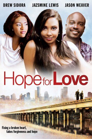 Постер фильма «Hope for Love»