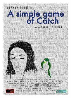Постер фильма «A Simple Game of Catch»
