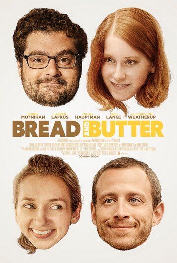 Постер фильма «Bread and Butter»
