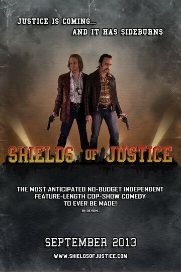 Постер фильма «Shields of Justice»
